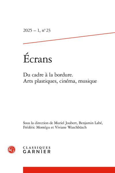Ecrans - Du cadre à la bordure.