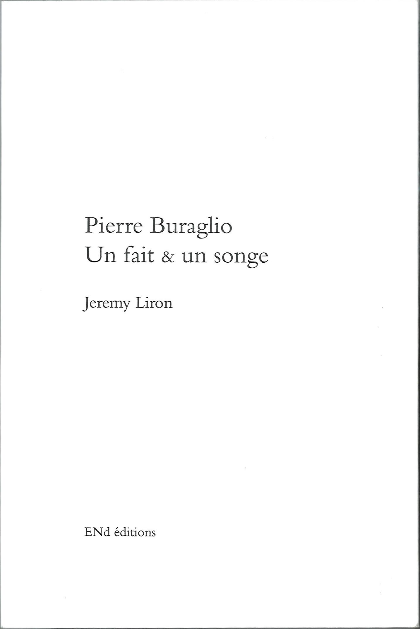 Pierre Buraglio - Un fait & un songe