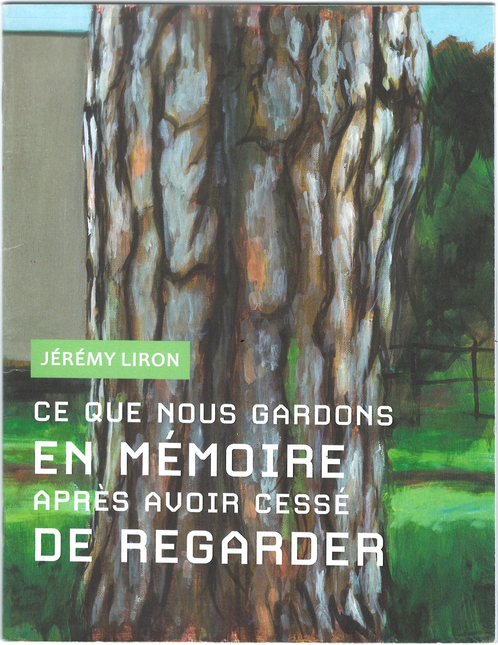 Ce que nous gardons en mémoire après avoir cessé de regarder