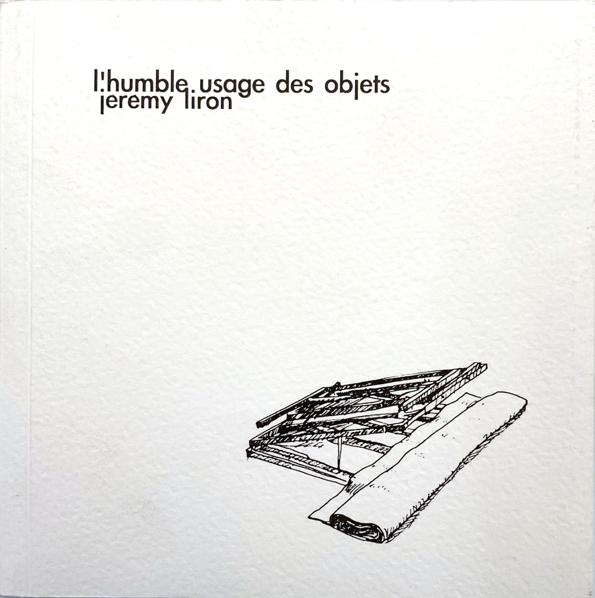 L'humble usage des objets